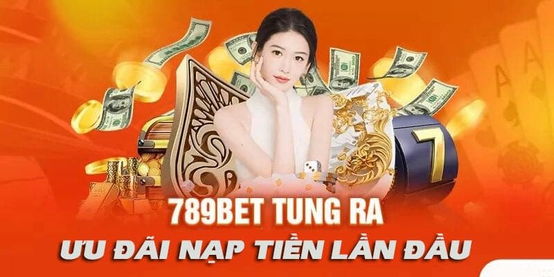 789bet tri ân quà tặng hấp dẫn dành cho tân thủ mới